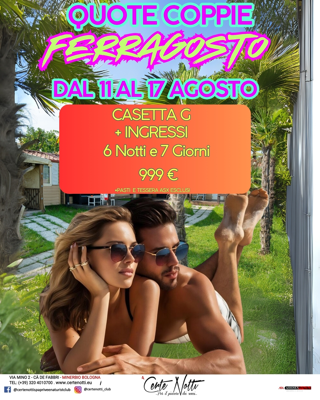 CERTE NOTTI - FERRAGOSTO COPPIA - BUNGALOW G
