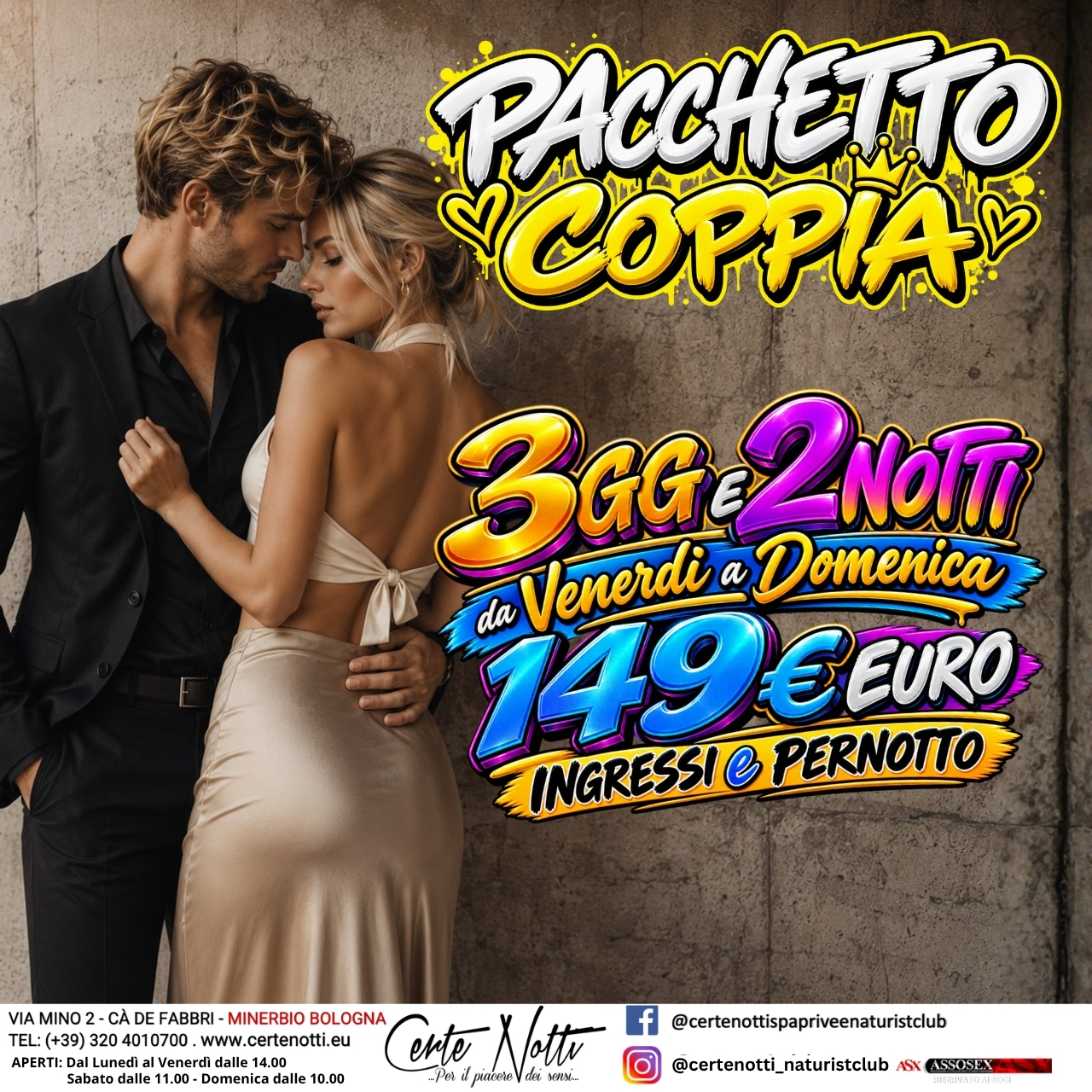 CERTE NOTTI - COPPIA 3GG 2 NOTTI