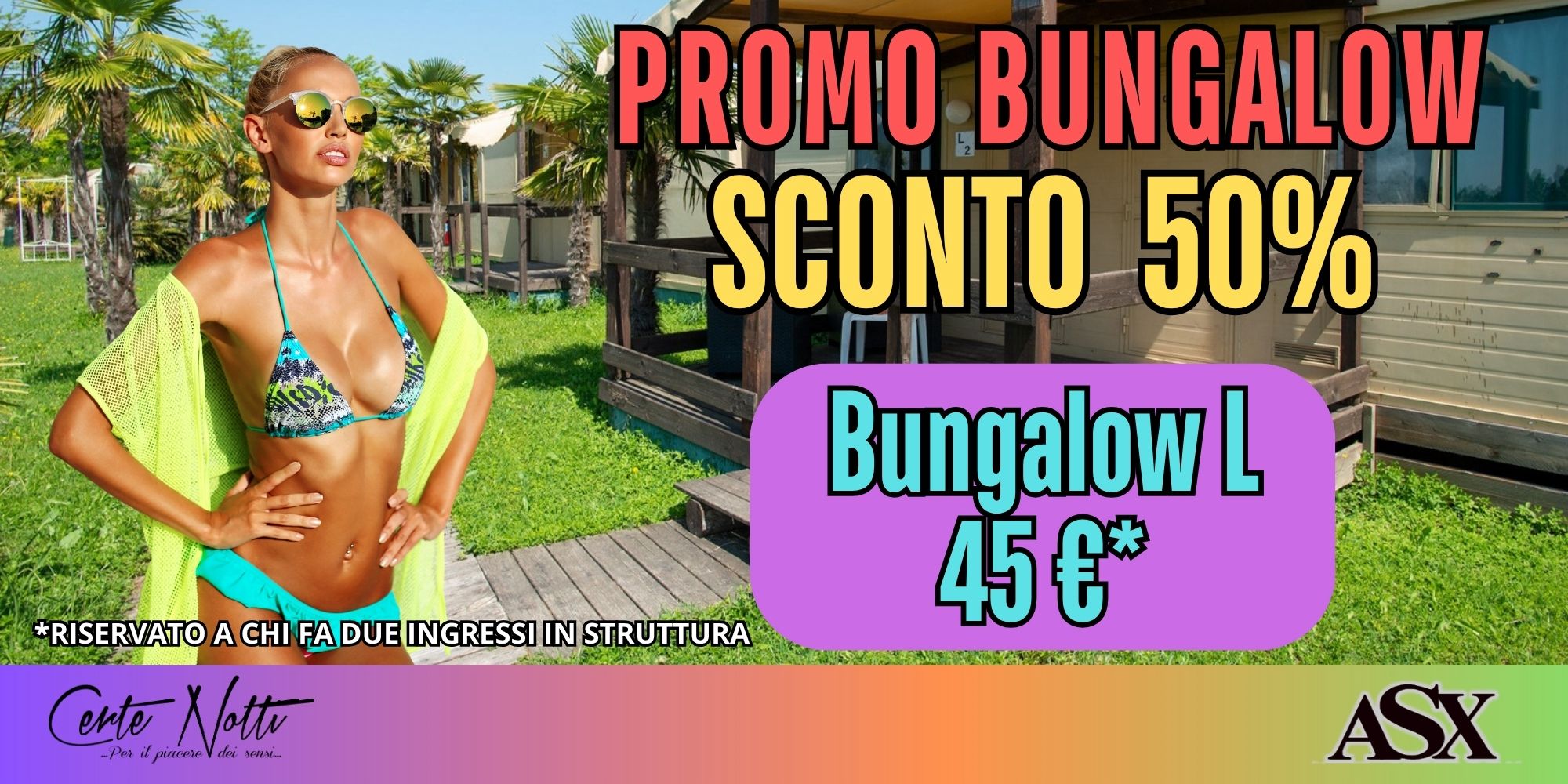 BUNGALOW L WEEK-END 2 giorni 1 notte