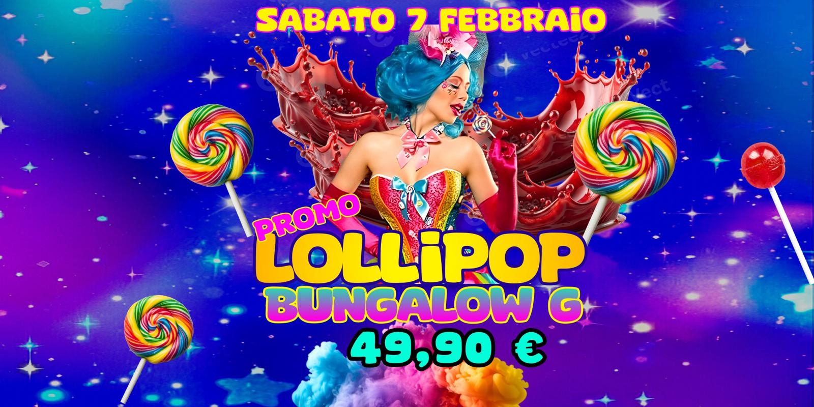 LOLLIPOP PROMO BUNGALOW G