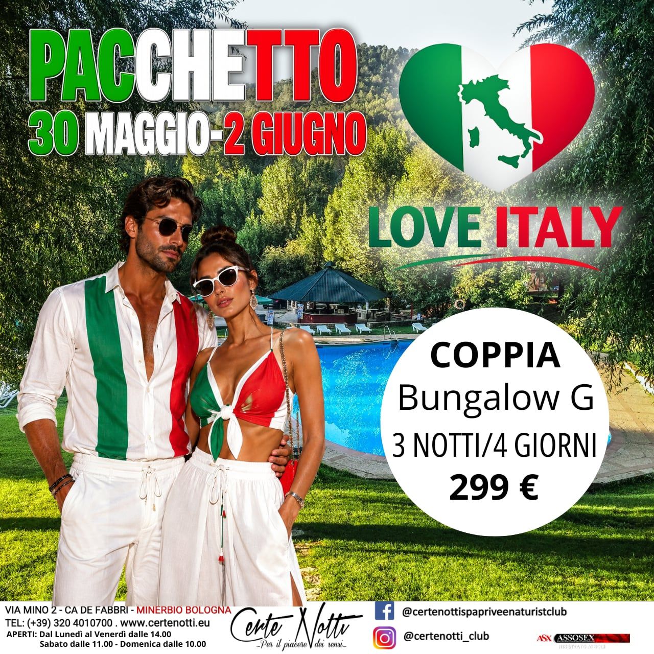 CERTE NOTTI - COPPIA BUNGALOW G dal 30 MAGGIO al 2 GIUGNO
