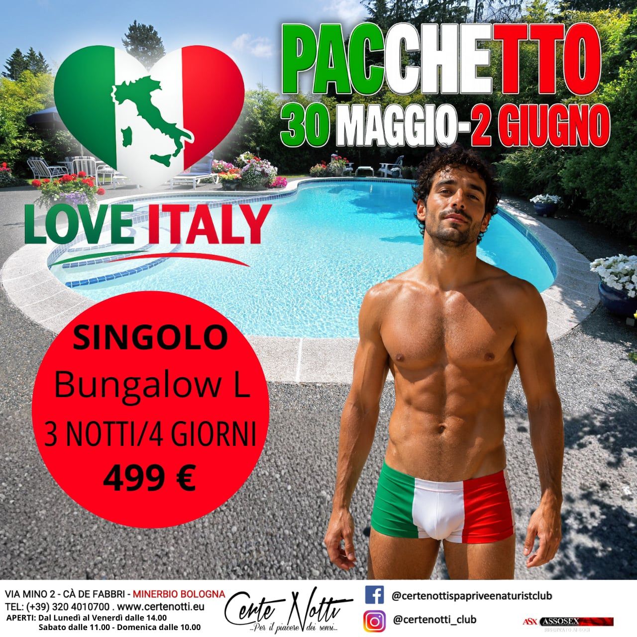 CERTE NOTTI - SINGOLO BUNGALOW L dal 30 MAGGIO al 2 GIUGNO