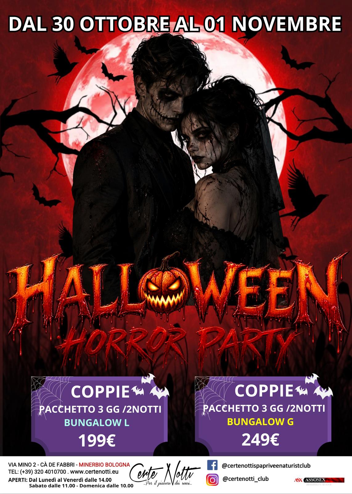 CERTE NOTTI - COPPIA - HALLOWEEN 30 OTTOBRE - 1 NOVEMBRE BUNGALOW G